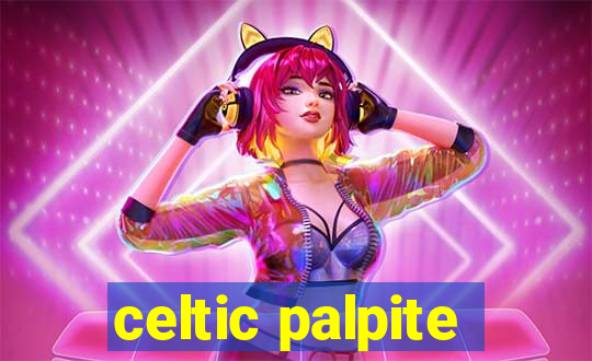 celtic palpite